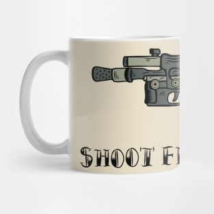 Shoot First Mug